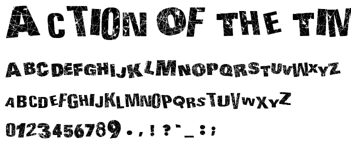 ACTION OF THE TIME font